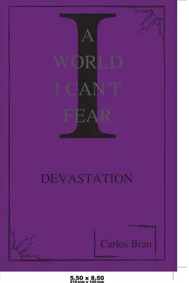 Svět, kterého se nemůžu bát - A World I Can't Fear