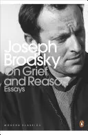 O smutku a rozumu - Eseje - On Grief And Reason - Essays