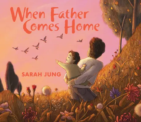 Když se otec vrací domů - When Father Comes Home