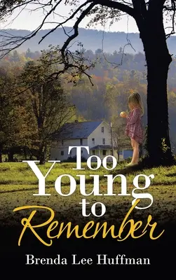Příliš mladí na to, aby si vzpomněli - Too Young to Remember