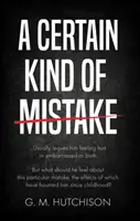 Jistý druh omylu - Certain Kind of Mistake