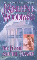 Plamen a květina - The Flame and the Flower