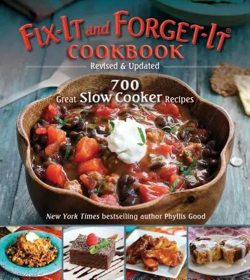 Fix-It and Forget-It Cookbook (Kuchařka na opravu a zapomenutí): Přepracované a aktualizované vydání: Sada pro rychlé vaření a přípravu jídla: 700 skvělých receptů pro pomalé vaření - Fix-It and Forget-It Cookbook: Revised & Updated: 700 Great Slow Cooker Recipes