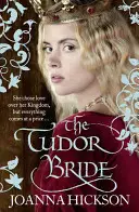 Tudorovská nevěsta - The Tudor Bride
