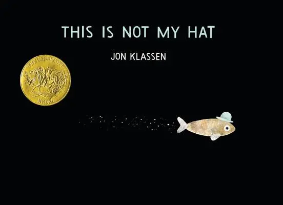 Tohle není můj klobouk - This Is Not My Hat