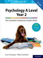Psychology A Level Year 2: The Complete Companion Student Book for AQA (Kompletní doprovodná kniha pro studenty) - Psychology A Level Year 2: The Complete Companion Student Book for AQA
