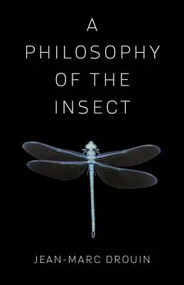 Filozofie hmyzu - A Philosophy of the Insect