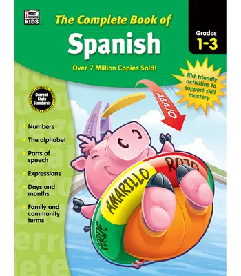 Kompletní učebnice španělštiny, 1. - 3. třída - The Complete Book of Spanish, Grades 1 - 3