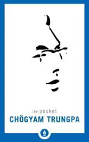 Kapesní Čgjam Trungpa - The Pocket Chgyam Trungpa