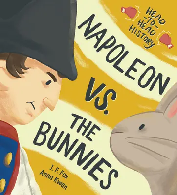 Napoleon vs. zajíčci - Napoleon vs. the Bunnies