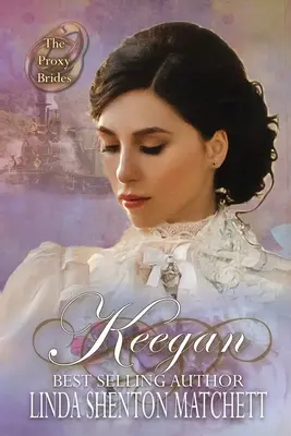 Nevěsta pro Keegana - A Bride for Keegan