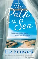 Cesta k moři - The Path to the Sea