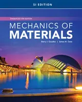 Mechanics of Materials, Enhanced, Si Edition (Mechanika materiálů, rozšířené vydání) - Mechanics of Materials, Enhanced, Si Edition