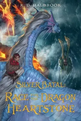 Stříbrný Batal: Závod o dračí kámen srdce - Silver Batal: Race for the Dragon Heartstone