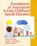Základy hodnocení v předškolním speciálním vzdělávání - Foundations of Assessment in Early Childhood Special Education