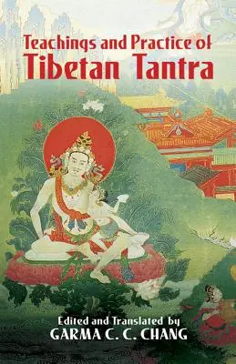 Učení a praxe tibetské tantry - Teachings and Practice of Tibetan Tantra