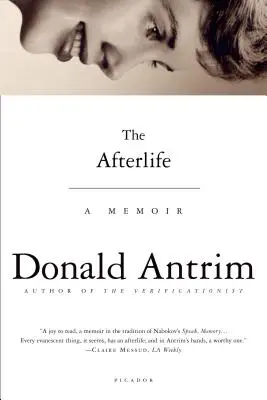 Posmrtný život: A Memoir (Vzpomínky) - The Afterlife: A Memoir
