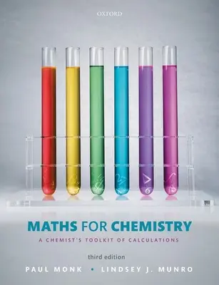 Matematika pro chemiky - sada nástrojů pro výpočty chemiků - Maths for Chemistry - A chemist's toolkit of calculations