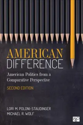 American Difference: Průvodce americkou politikou v komparativní perspektivě (A Guide to American Politics in Comparative Perspective) - American Difference: A Guide to American Politics in Comparative Perspective