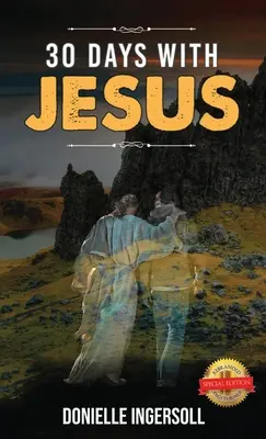 30 dní s Ježíšem - 30 Days With Jesus