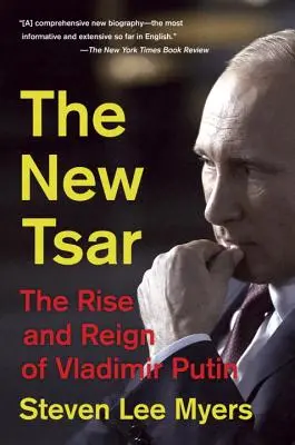 Nový car: Vzestup a vláda Vladimira Putina - The New Tsar: The Rise and Reign of Vladimir Putin