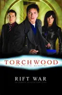 Torchwood: Trhlinová válka - nové dílo Torchwoodu. - Torchwood: Rift War