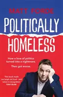 Politicky bez domova - Politically Homeless