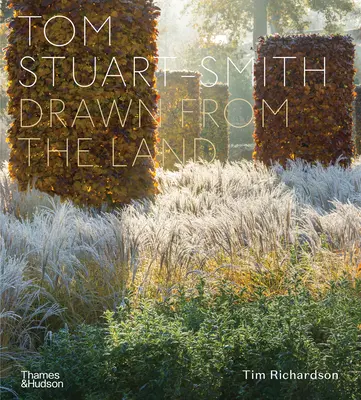 Tom Stuart-Smith: Drawn from the Land (Kresba ze země) - Tom Stuart-Smith: Drawn from the Land