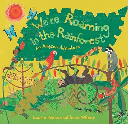 Touláme se deštným pralesem - We're Roaming in the Rainforest