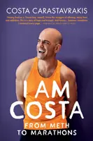 Já jsem Costa: Od metamfetaminu k maratonům - I am Costa: From Meth to Marathons
