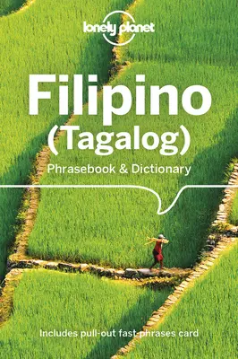 Lonely Planet Filipínština (Tagalog) Frázová příručka a slovník 6 - Lonely Planet Filipino (Tagalog) Phrasebook & Dictionary 6