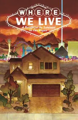 Kde žijeme: Střelba v Las Vegas Benefiční antologie - Where We Live: Las Vegas Shooting Benefit Anthology