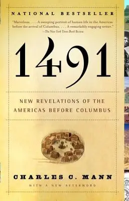1491 (druhé vydání): Nová odhalení o Americe před Kolumbem (2) - 1491 (Second Edition): New Revelations of the Americas Before Columbus