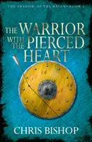 Válečník s probodnutým srdcem - The Warrior with the Pierced Heart