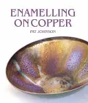 Smaltování na mědi - Enamelling on Copper