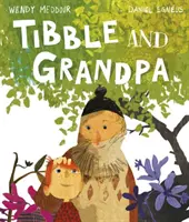 Tibble a dědeček - Tibble and Grandpa