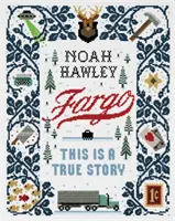 Fargo: Toto je pravdivý příběh - Fargo: This Is a True Story
