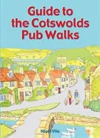 Průvodce po hospodách v Cotswolds - Guide to the Cotswolds Pub Walks
