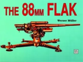 88mm Flak - The 88mm Flak