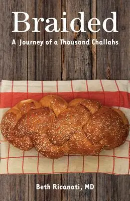 Pletené: Cesta tisíce čalamád - Braided: A Journey of a Thousand Challahs