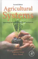 Zemědělské systémy: Agroekologie a inovace venkova pro rozvoj: Agroekologie a inovace venkova pro rozvoj - Agricultural Systems: Agroecology and Rural Innovation for Development: Agroecology and Rural Innovation for Development