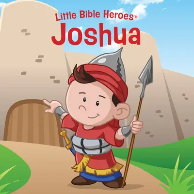 Jozue, desková kniha Malí bibličtí hrdinové - Joshua, Little Bible Heroes Board Book