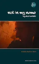 Ne mým jménem - Not in My Name