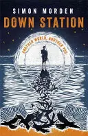 Stanice Down - Down Station
