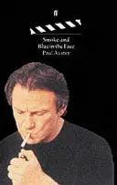 Kouř a modrá tvář - Smoke & Blue in the Face