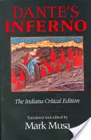 Dantovo Peklo, kritické vydání z Indiany - Dante's Inferno, the Indiana Critical Edition