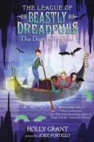 Liga bestiálních hrůz Kniha 2 Podlý čin - League Of Beastly Dreadfuls Book 2 The Dastardly Deed