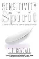 Citlivost Ducha: Vnímavost ducha: Jak se naučit zůstat v proudu Božího vedení? - Sensitivity of the Spirit: Learning to Stay in the Flow of God's Direction