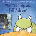 Pomůžeš mi usnout? - Will You Help Me Fall Asleep?