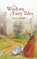 Moudrost pohádek - The Wisdom of Fairy Tales
